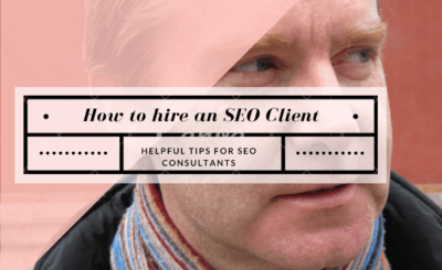 How to Hire an SEO Client